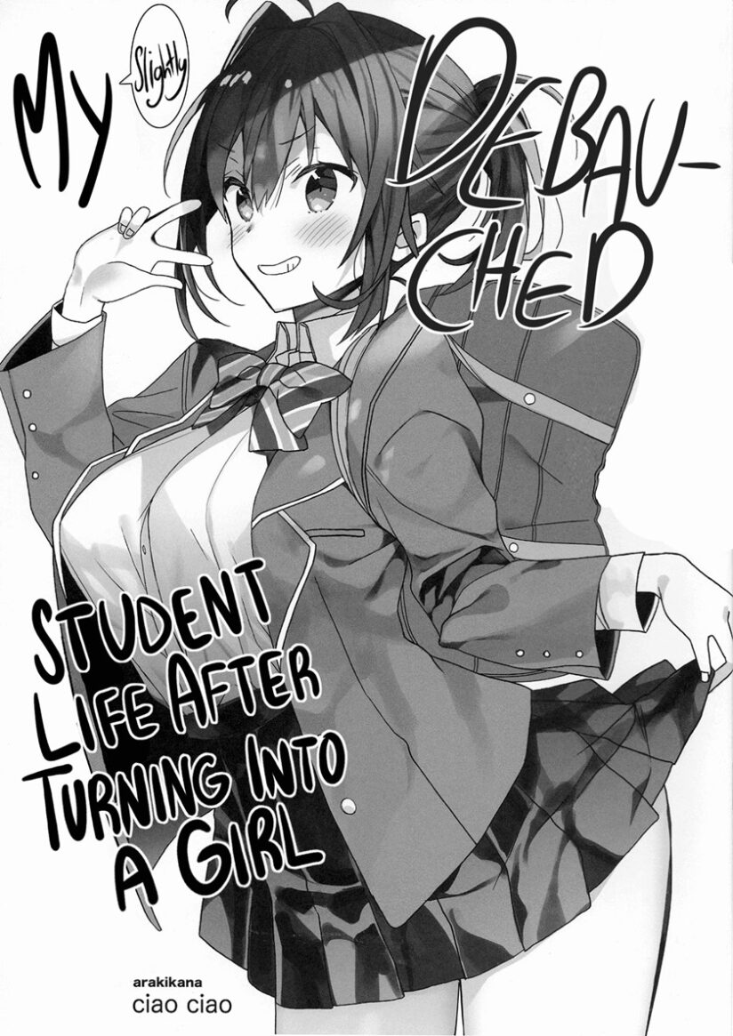 My (slightly) Debauched Student Life After Turning into a Girl My (slightly) Debauched Student Life After Turning into a Girl