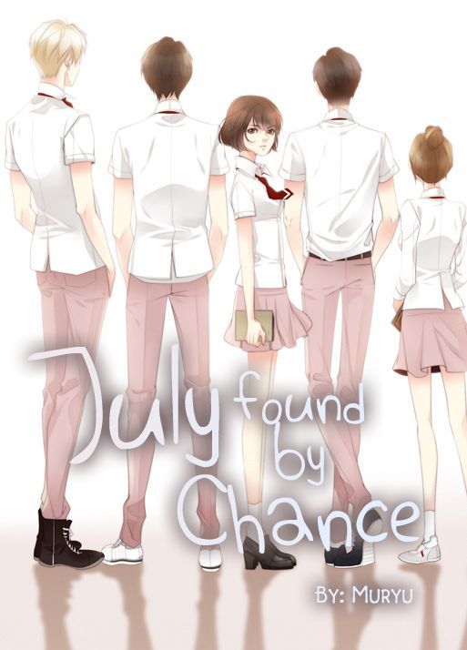July Found by Chance July Found by Chance