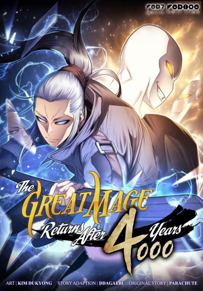 The Great Mage Returns After 4000 Years The Great Mage Returns After 4000 Years