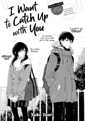 I Want To Catch Up With You I Want To Catch Up With You