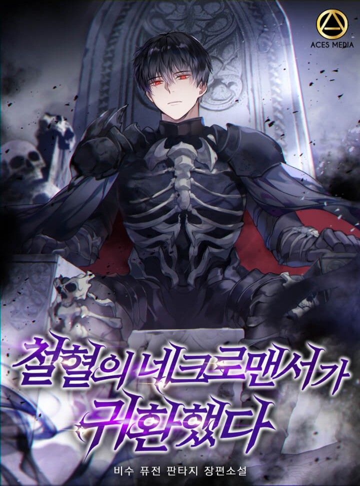 The Iron-Blooded Necromancer Has Returned The Iron-Blooded Necromancer Has Returned