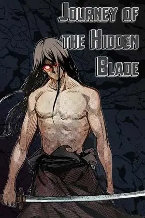 Journey of the Hidden Blade (The Demon Blades) Journey of the Hidden Blade (The Demon Blades)