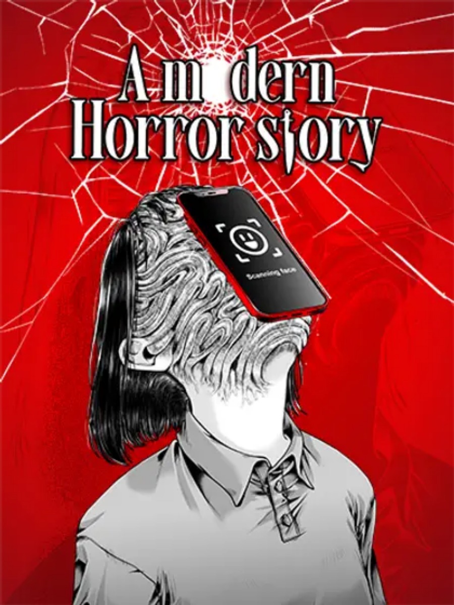 A Modern Horror Story A Modern Horror Story